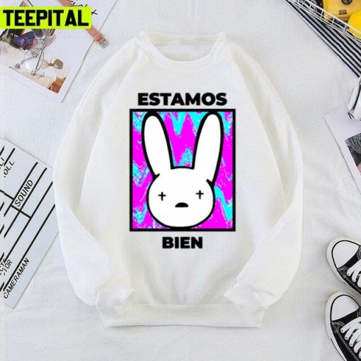 Estamos Bien Bad Bunny New Album Unisex T-Shirt