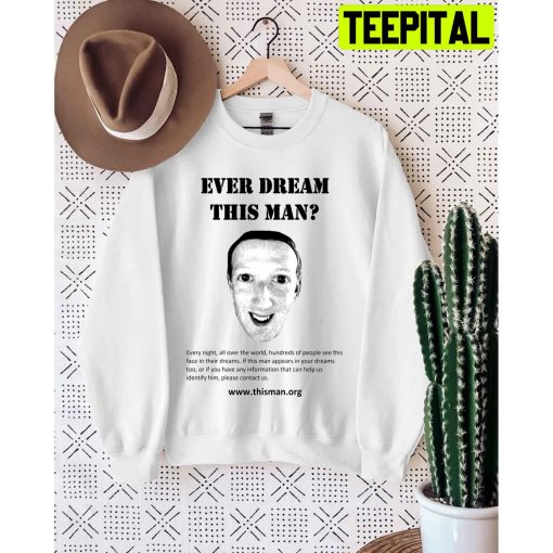 Ever Dream This Man Unisex T-Shirt