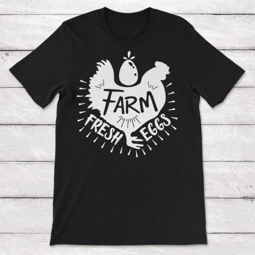 Farm And Country Farm Fresh Eggs Unisex T-Shirt