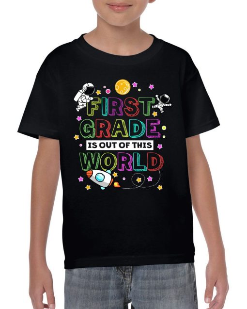 First Grade Out Of This World Shirt