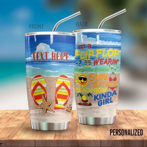 Flip Flop Kinda Girl Personalized 3 Gift For Lover Day Travel Tumbler