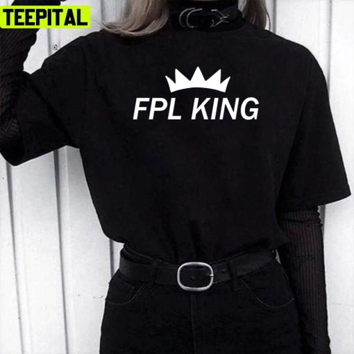 Fpl King Fantasy Premier League Unisex T-Shirt