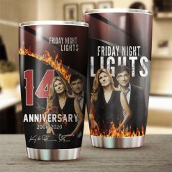 Friday Night Lights 14th Anniversary 2006 2020 Design Gift For Lover Gift For Fan Day Travel Tumbler All Over Print