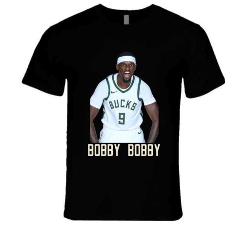 Funny Bobby Bobby Milwaukee Bucks Bobby Portis Basketball Unisex T-Shirt