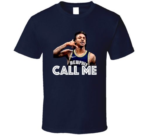 Funny Call Me Ja Morant Basketball Unisex T-Shirt