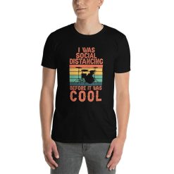 Funny Drummer I Was Social Distancing Before It Was Cool Rockstar Musician Band Percussionist T-Shirt