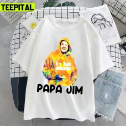 Funny Portrait Of Papa Jim Graphic Unisex T-Shirt