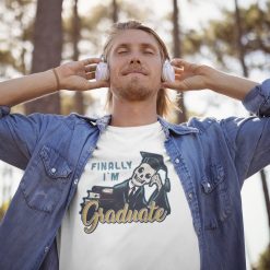 Fuuny Skeleton Finally I’m Graduate Graduation Day Unisex T-Shirt