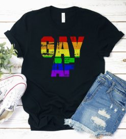 Gay AF LGBT Gift Pride Tee Shirt