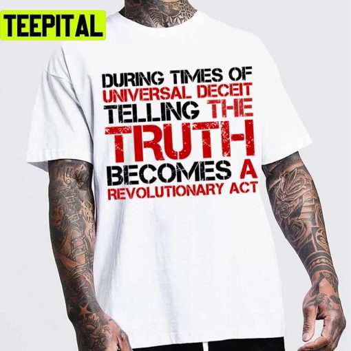 George Orwell Quote Truth Freedom Free Speech Unisex T-Shirt