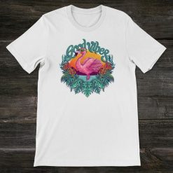 Good Vibes Flamingo Unisex T-Shirt