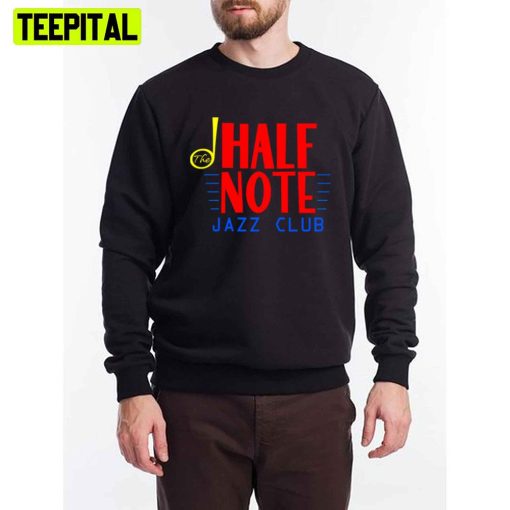 Half Note Jazz Club Unisex T-Shirt