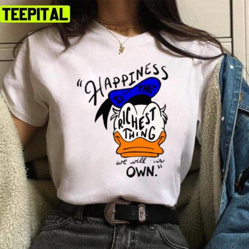 Happiness It’s Donald Duck Disney Cartoon Unisex T-Shirt