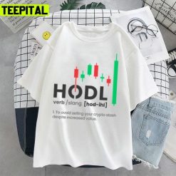 Hodl Crypto Digit Coin 2022 Trend Design Unisex T-Shirt