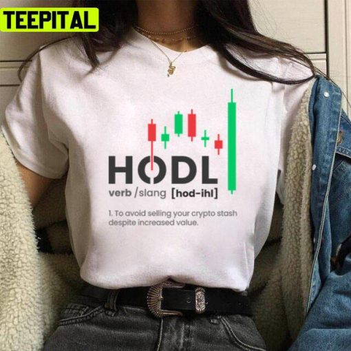 Hodl Crypto Digit Coin 2022 Trend Design Unisex T-Shirt