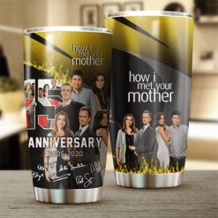 How I Met Your Mother 15th Anniversary 2005 2020 Design Gift For Lover Gift For Fan Day Travel Tumbler All Over Print