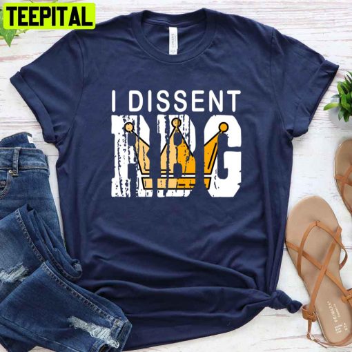 I Dissent Notorious Rbg Rapper Unisex T-Shirt