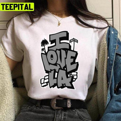 I Love La By Rel Text Design Unisex T-Shirt