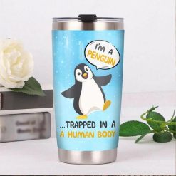 Iam A Penguin Trapped In A Human Body Gift For Lover Day Travel Tumbler