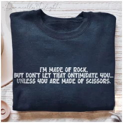 I’m Made Of Rock But Don’t Let That Ontimidate You Unisex T-Shirt