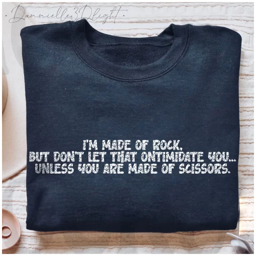 I’m Made Of Rock But Don’t Let That Ontimidate You Unisex T-Shirt