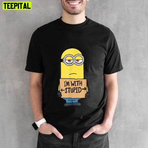 I’m With Stupid Minions Portrait Unisex T-Shirt