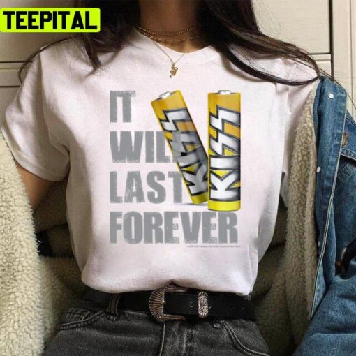 It Will Last Forever Kiss Band Design Unisex T-Shirt