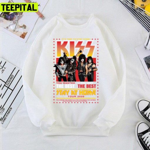 It’s Time To Stay At Home Kiss Tour 2021 Kiss Band Unisex T-Shirt