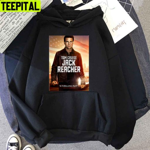 Jack Reacher Tom Cruise A Thrilling Film Unisex T-Shirt