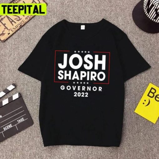 Josh Shapiro For Pennsylvania Governor 2022 Premium Unisex T-Shirt