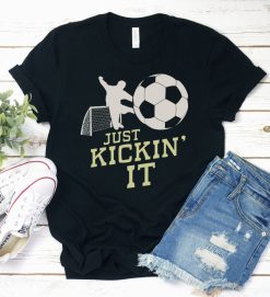 Just Kickin It Girls Soccer Birthday Shirt