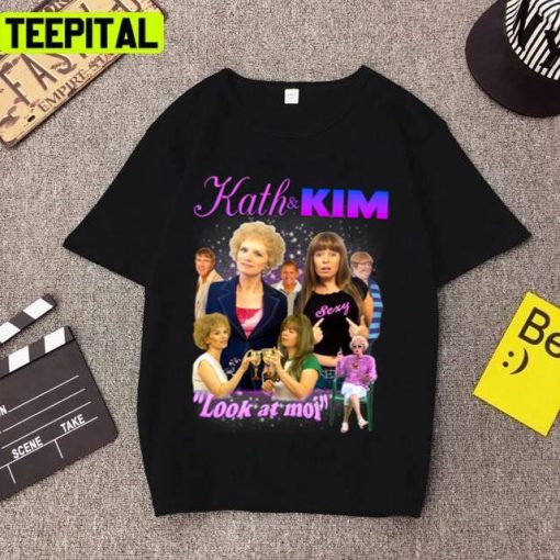 Kath And Kim Bootleg Australian Sitcom Unisex T-Shirt