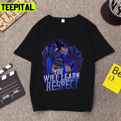 Kitana Learn Respect Mortal Kombat Unisex T-Shirt