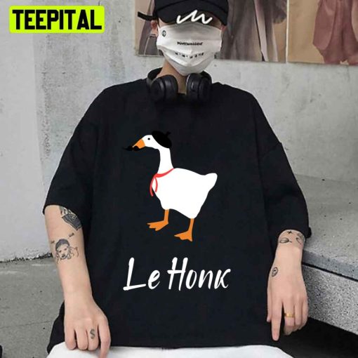 Le Honk Untitled Goose Cute Duck Unisex T-Shirt