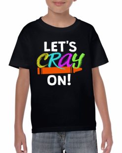 Lets Cray On Shirt