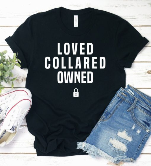 Loved Collared Owned Shirt