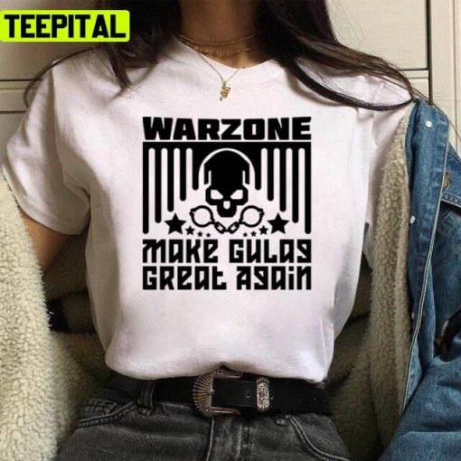 Make Gulag Great Again Warzone Unisex T-Shirt