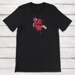 Makeup Paint Splatter Too Glam To Give A Dam Unisex T-Shirt