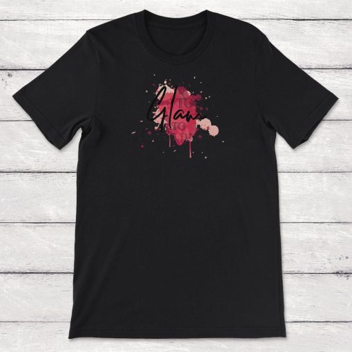 Makeup Paint Splatter Too Glam To Give A Dam Unisex T-Shirt