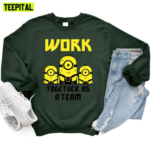 Minions Work Together As Team Unisex T-Shirt