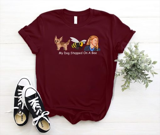 My Dog Stepped On A Bee Amber Heard Johnny Depp Unisex T-Shirt