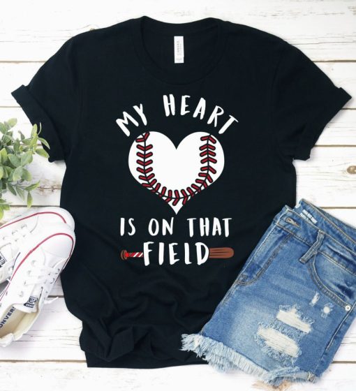 My Heart Is On That Field Shirt