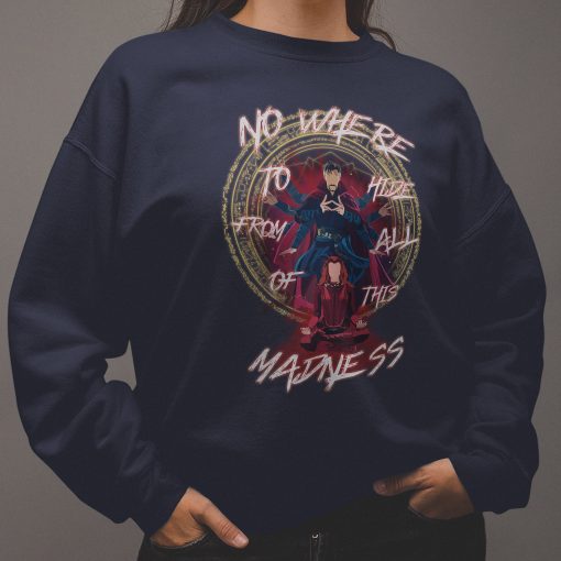 No Where To Hide Doctor Strange 2 Unisex T-Shirt