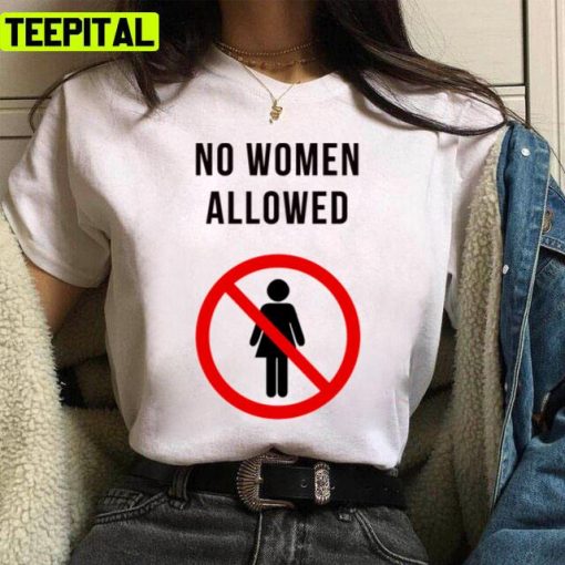 No Women Allowed Kevin Samuels 2022 Unisex T-Shirt