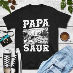 Papasaur Shirt