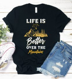 Paragliding Life Better Shirt