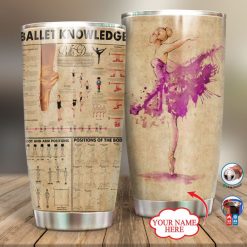 Personalized Ballet Knowledge Pink Gift For Lover Day Travel Tumbler