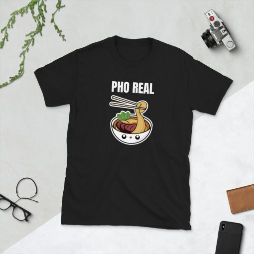 Pho Real Noodles Noodle Soup Asian Food Foodie Vietnamese Vietnam Funny Pun Gift Idea Birthday Present Short-Sleeve Unisex T-Shirt