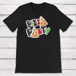 Pizza Party Unisex T-Shirt