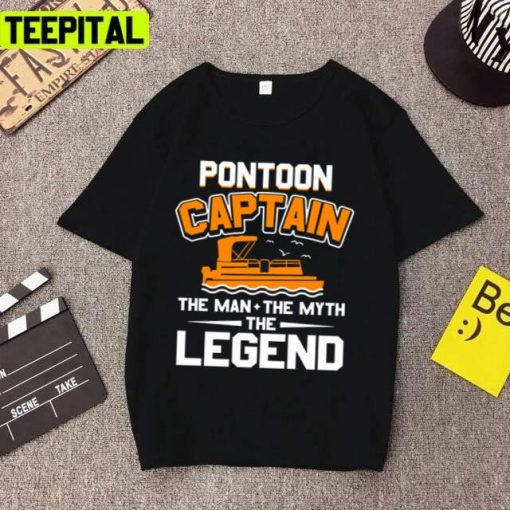 Pontoon Captain The Man The Myth The Legend Unisex T-Shirt